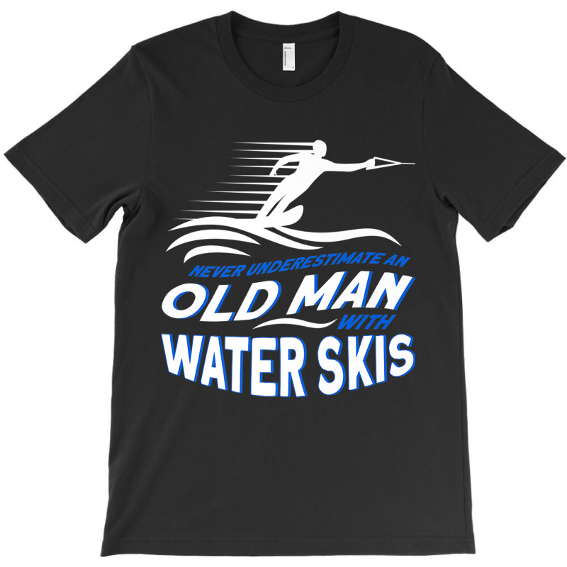 Never Underestimate An Old Man With Water Skis Waterski Premium T Shir T-Shirt by sunda | Artistshot