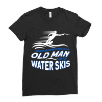 Never Underestimate An Old Man With Water Skis Waterski Premium T Shir Ladies Fitted T-shirt | Artistshot