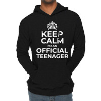 Keep Calm Birthday Official Teenager  13th Funny Girl Lightweight Hoodie | Artistshot