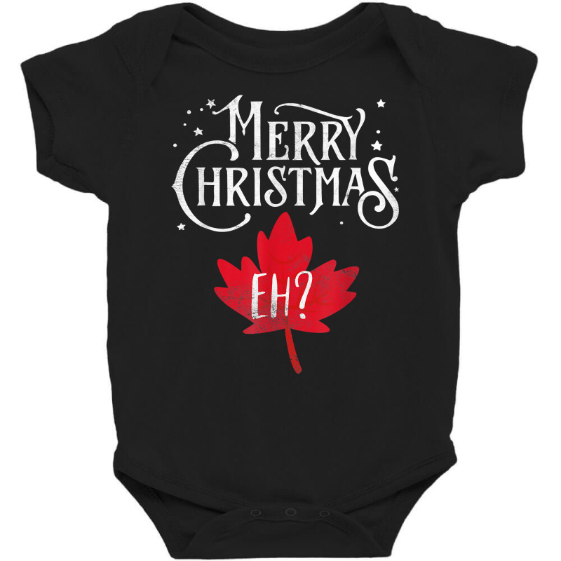 Merry Christmas Eh Canada Holiday T Shirt Baby Bodysuit by gennej | Artistshot