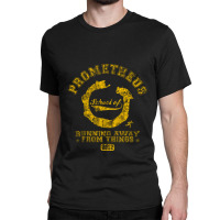 Prometheus School Of Running Away From Things Classic T-shirt | Artistshot