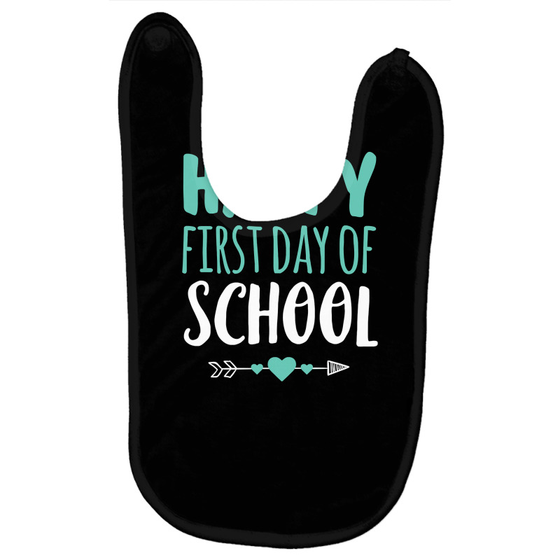 Happy First Day Of School T  Teacher Student Arrow Cute Baby Bibs by Davidartist | Artistshot