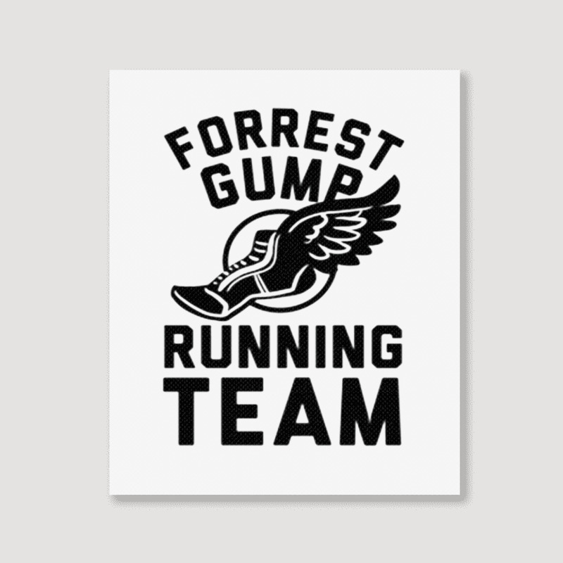 Forrest Gump Running Team Portrait Canvas Print by ROXANZALEZ | Artistshot