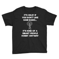 Ham Radio Operator Amateur Radio Funny Smart Shirt Youth Tee | Artistshot