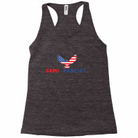 Semi-fascist Racerback Tank | Artistshot