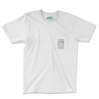 I Run Better Than The Government Pocket T-shirt | Artistshot