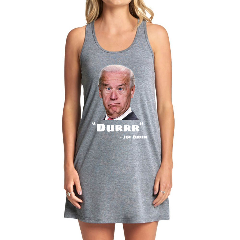 Funny Anti Biden Shirt Joe Biden Is An Idiot Dumb Joke Clown Moron Joe Tank Dress by JARONEED | Artistshot