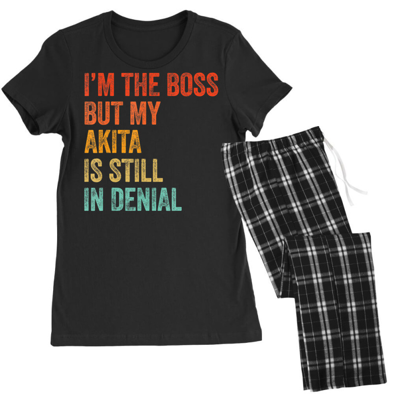 Trending I'm The Boss But My Akita Is Still In Denial Dog Women's Pajamas Set by hongquangd | Artistshot