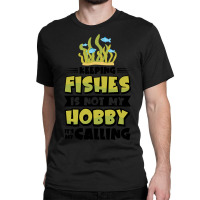 Limited Edition Aquarium Fishkeeping Fish Hobby Aquarium Keeper-sxwzp Classic T-shirt | Artistshot