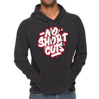 No Short Cuts Vintage Hoodie | Artistshot