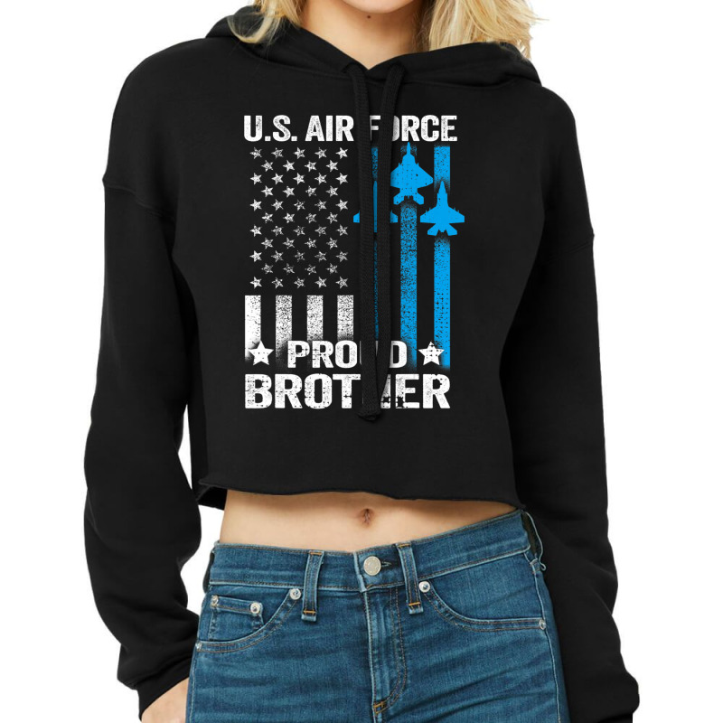 Limited Edition Vintage Proud Brother Us Air Force Usaf Cropped Hoodie by quanghuydinh1 | Artistshot