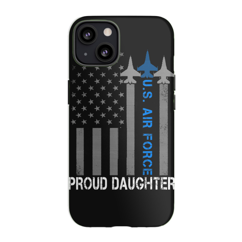 Hot Trend Vintage Proud Daughter Us Air Force Flag Usaf Iphone 13 Case | Artistshot