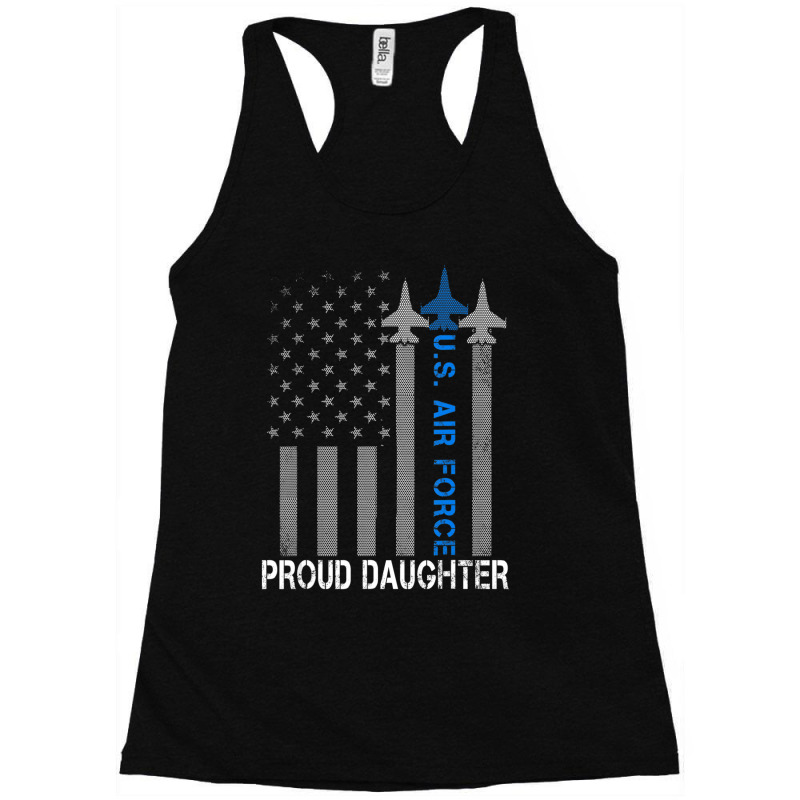 Hot Trend Vintage Proud Daughter Us Air Force Flag Usaf Racerback Tank by quanghuydinh1 | Artistshot