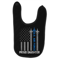 Hot Trend Vintage Proud Daughter Us Air Force Flag Usaf Baby Bibs | Artistshot