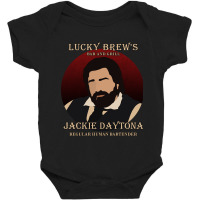 Limited Edition Jackie Daytona - Regular Human Bartender-1ueya Baby Bodysuit | Artistshot