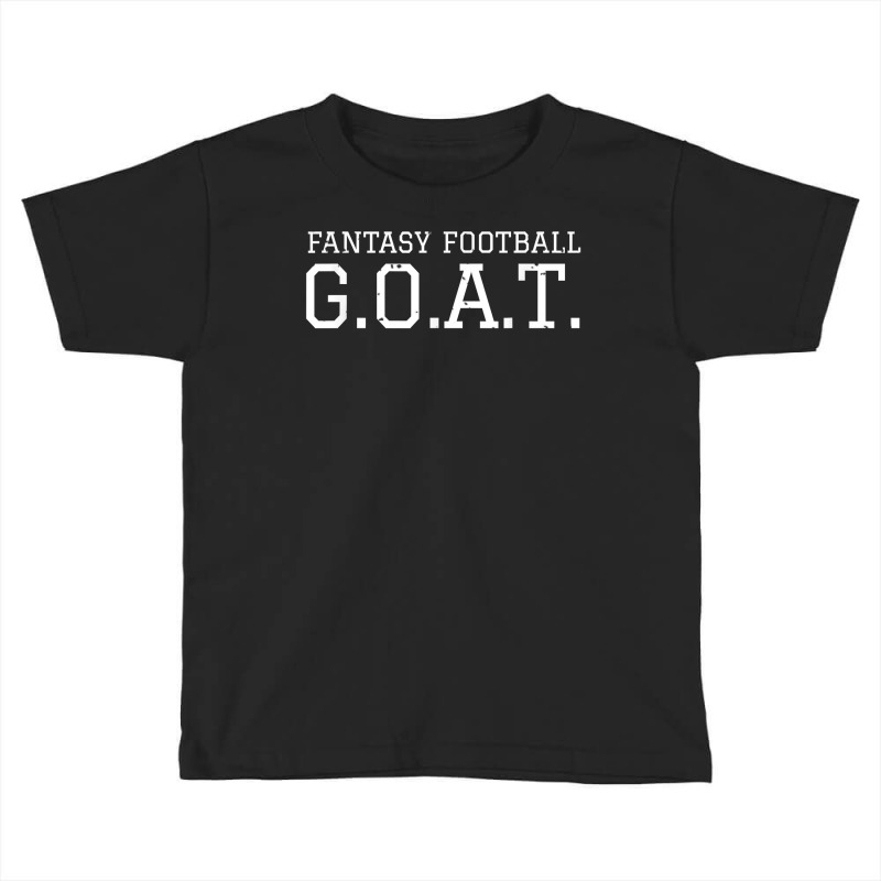 Fantasy Football Goat Shirt League Champion Champ Winner T Shirt Toddler T-shirt | Artistshot