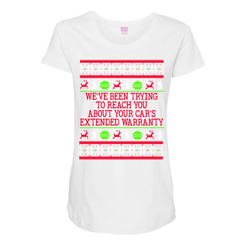 Ugly Christmas Sweater Car's Extended Warranty Meme Graphic Sweatshirt Maternity Scoop Neck T-shirt by gennej | Artistshot