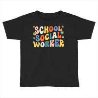 Groovy School Social Worker Coping Skills Back To School T Shirt Toddler T-shirt | Artistshot