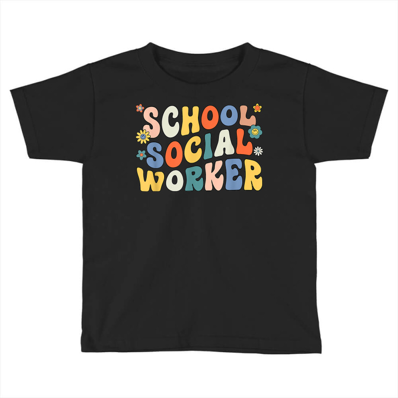 Groovy School Social Worker Coping Skills Back To School T Shirt Toddler T-shirt | Artistshot