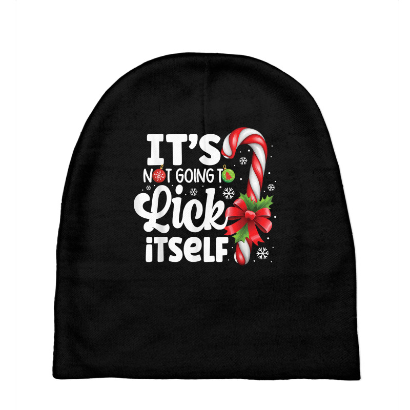 It's Not Going To Lick Itself Funny Christmas Candy Cane T Shirt Baby Beanies by javauxswar | Artistshot