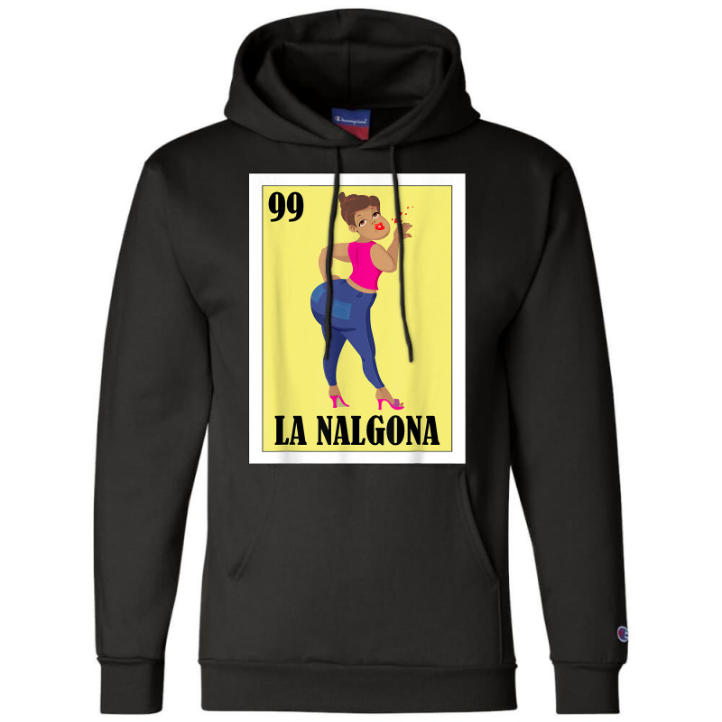 Funny Mexican Design For Hispanas   La Chingona T Shirt Champion Hoodie | Artistshot