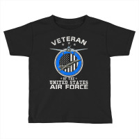 Trending Vintage Veteran Of The United States Air Force U.s Military Toddler T-shirt | Artistshot