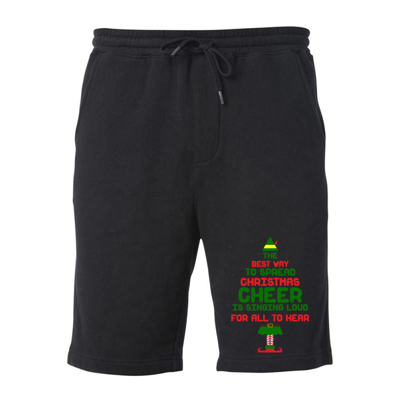 The Best Way To Spread Christmas Cheer Singing Tumblr Cool Fleece Short | Artistshot