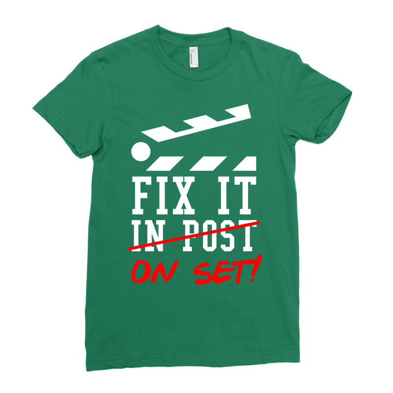 Fix It On Set Not In Post  Film Crew Tv Director  Classic  Gift Retro Ladies Fitted T-Shirt by quinneahsm1 | Artistshot