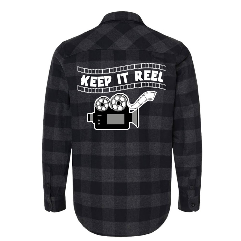 Funny Keep It Real Filmmakers Film Lovers Gift Design Product Classic Flannel Shirt | Artistshot