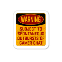 Gamer  Warning Subject To Spontaneous Outbursts Of Gamer Girl Nature Sticker | Artistshot