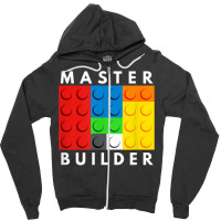 Master Builder Building Blocks Brick Builders Toys Present T Shirt Zipper Hoodie | Artistshot