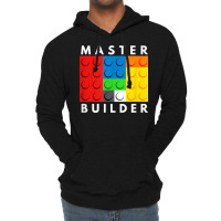 Master Builder Building Blocks Brick Builders Toys Present T Shirt Lightweight Hoodie | Artistshot