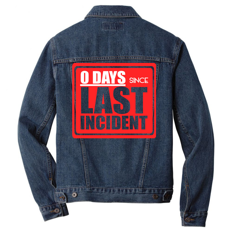 Zero Days Since Last Humor 80s Men Denim Jacket by koorenayoubq | Artistshot