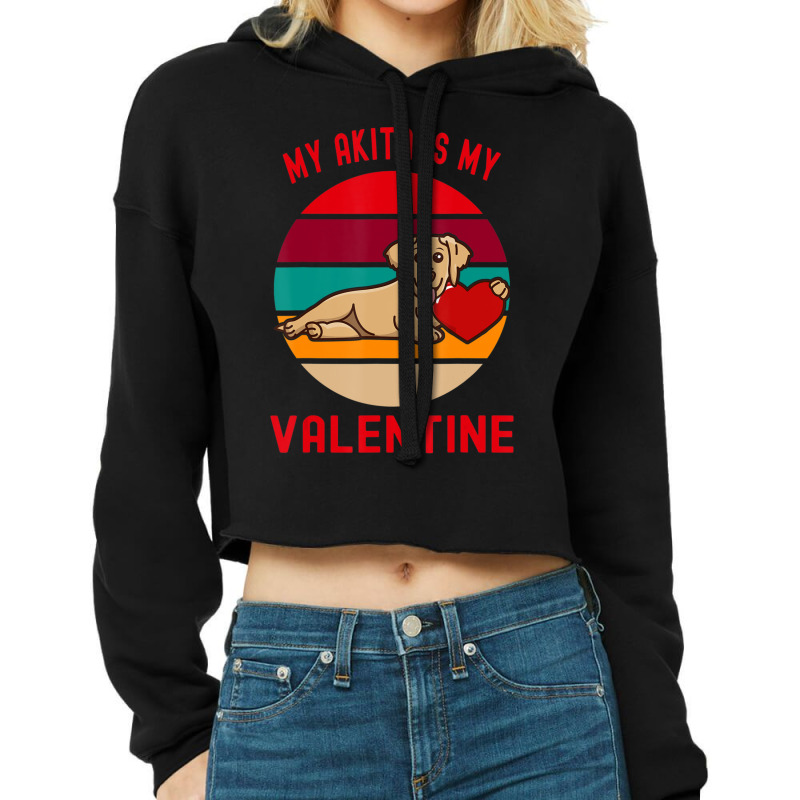 Hot Trend My Akita Is My Valentine Puppy With Heart And Sunset Cropped Hoodie by hongquangd | Artistshot