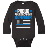 Trending Proud Police Academy Survivor Us Flag Thin Blue Line Long Sleeve Baby Bodysuit | Artistshot