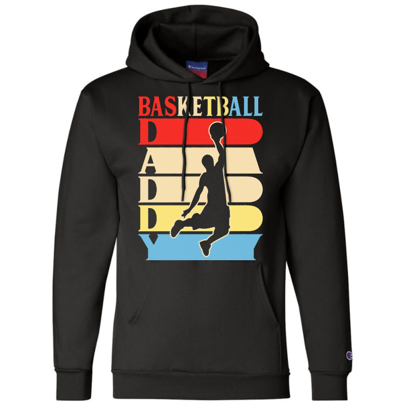 Basketball Daddy Gift Ideas T  Shirtbasketball Daddy Funny Daddy Gifts Champion Hoodie | Artistshot
