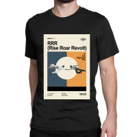 Rrr (rise Roar Revolt) Classic T-shirt | Artistshot