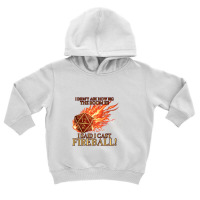 Trending D20 I Didn't Ask I Cast Fireball! Toddler Hoodie | Artistshot