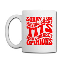 Sorry For Having Great Tita And Correct Opinions Groovy Tank Top Coffee Mug | Artistshot