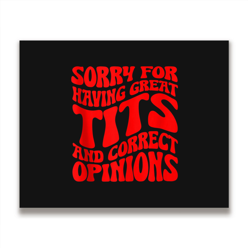 Sorry For Having Great Tita And Correct Opinions Groovy Tank Top Metal Print Horizontal | Artistshot