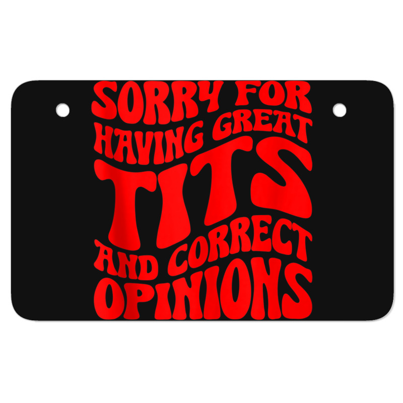 Sorry For Having Great Tita And Correct Opinions Groovy Tank Top Atv License Plate | Artistshot