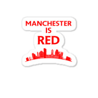 Manchester Is Red United Baby Cool Sticker | Artistshot