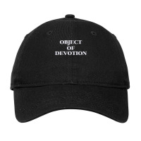 Object Of Devotion Baby Humor  (1) Adjustable Cap | Artistshot