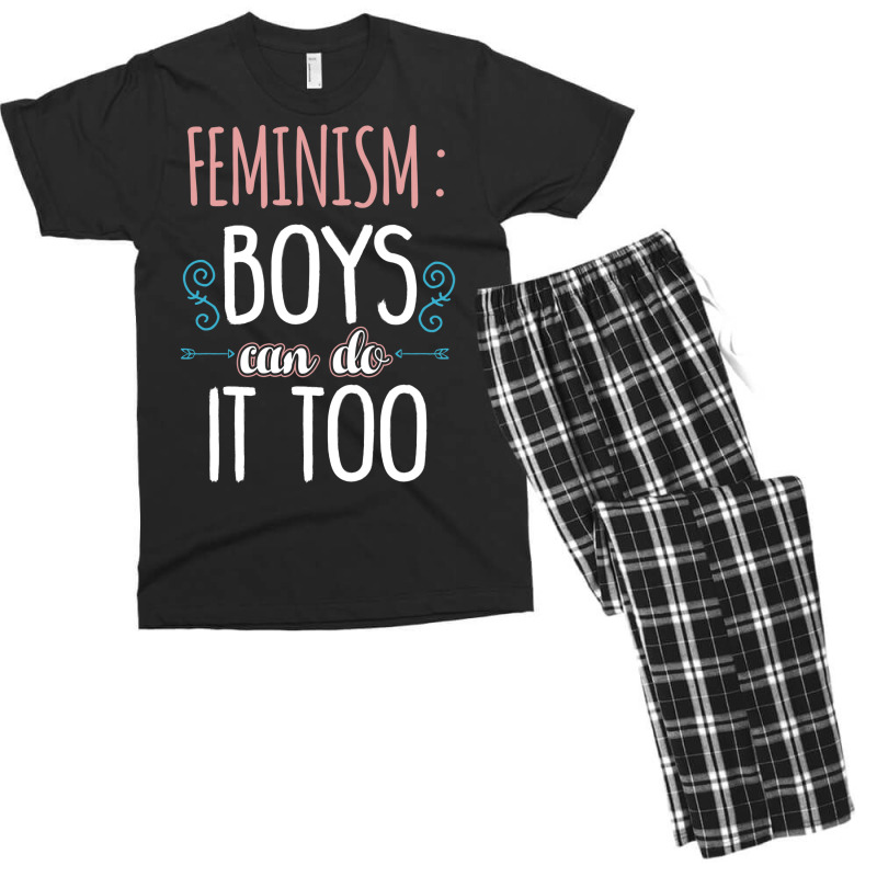 Feminism Boys Can Do It Too Baby Girl Men's T-shirt Pajama Set | Artistshot