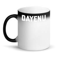 Dayenu Enough Jewish Torah Passover Jews Seder Hanukkah Magic Mug | Artistshot