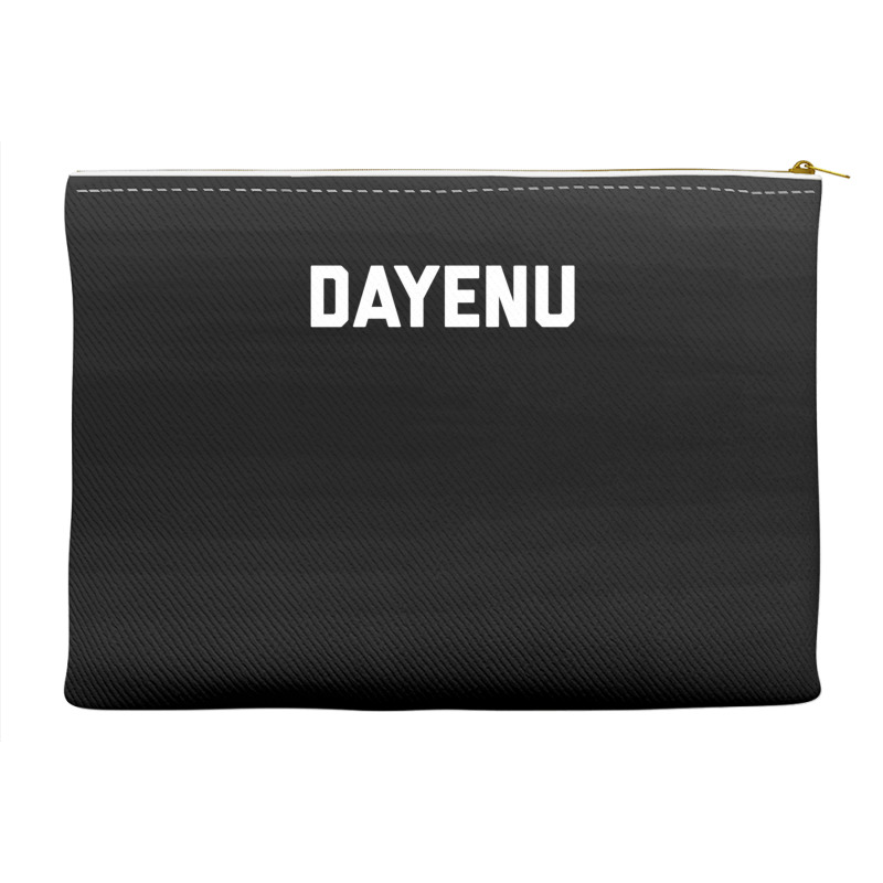 Dayenu Enough Jewish Torah Passover Jews Seder Hanukkah Accessory Pouches | Artistshot