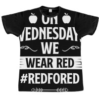 Trending Red For Ed Teacher Support On Wednesdays We Wear Red Graphic T-shirt | Artistshot