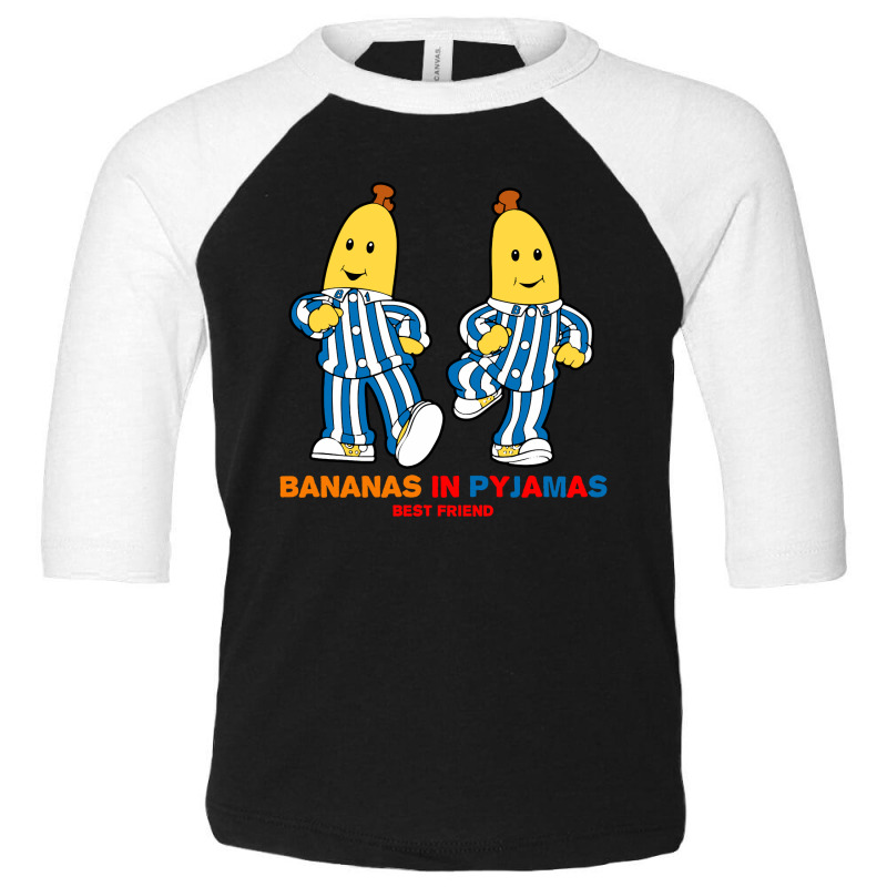 Bananas In Pyjamas, Best Friend Toddler 3/4 Sleeve Tee by Teesmart | Artistshot