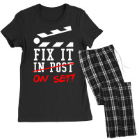 Fix It On Set Not In Post  Film Crew Tv Director  Classic  Nature Trav Women's Pajamas Set | Artistshot