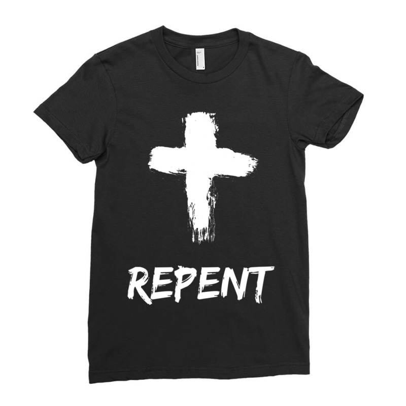 Hot Trend Repent From Sin Christian Lent Catholic Prayer Ash Wednesday Ladies Fitted T-Shirt by Sierra Dennis | Artistshot